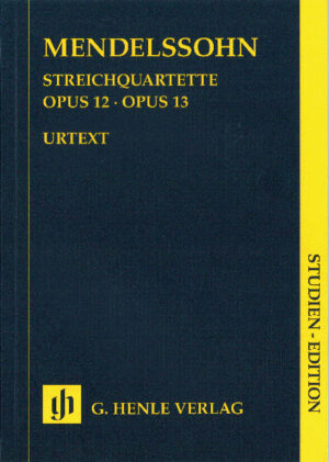 String Quartets Op.12 And Op.13 - Mendelssohn