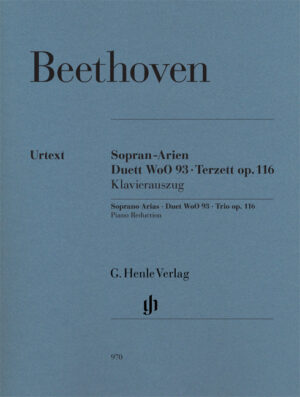 Soprano Arias, Duet WoO 93, Trio op. 116 - Beethoven
