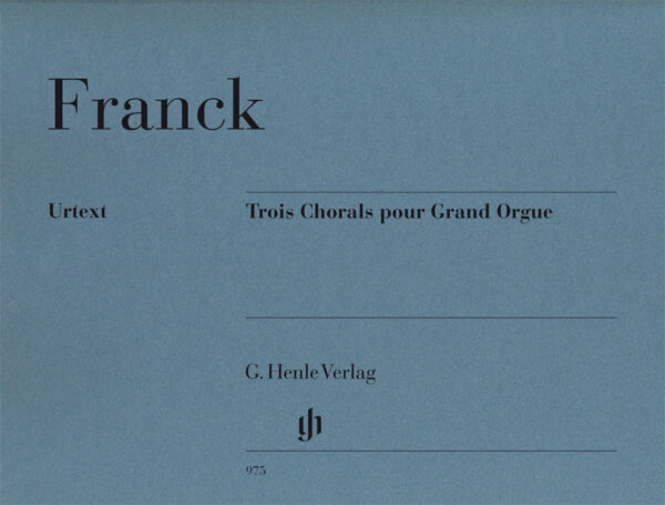 Trois Chorals Pour Grand Orgue