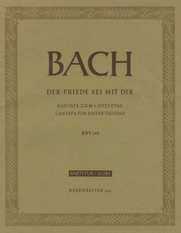 Cantata BWV 158 Der Friede Sei Mit Dir