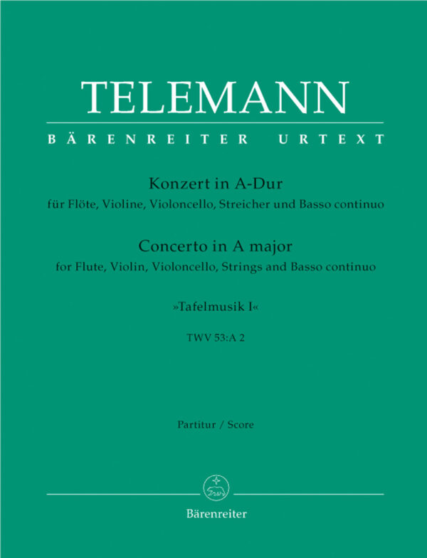 Konzert in A-Dur - Concerto In A Major TWV 53