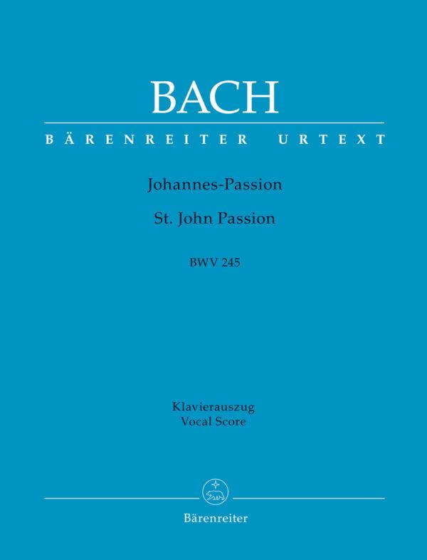 Johannes-Passion (St. John Passion) BWV 245