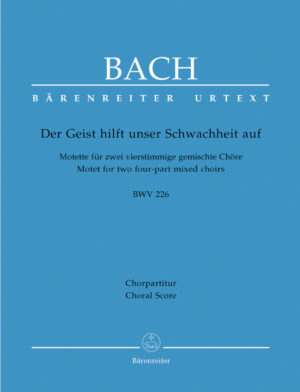 Der Geist hilft unser Schwachheit auf BWV 226