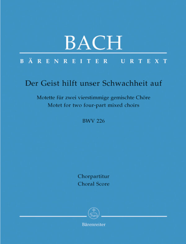 Der Geist hilft unser Schwachheit auf BWV 226