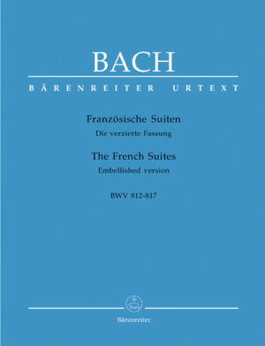 The French Suites BWV 812-817