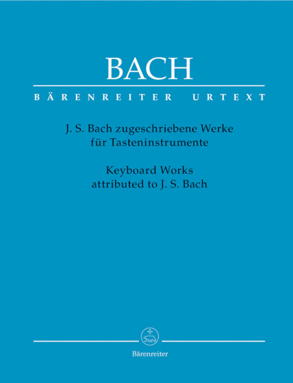 Keyboard Works Attributed To J.S. Bach