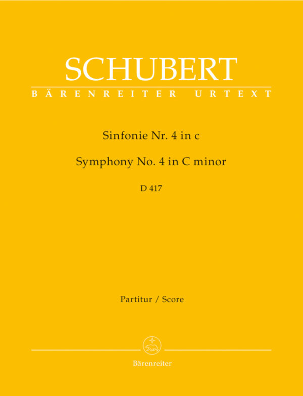 Symphony No.4 In C Minor - D 417 Tragic