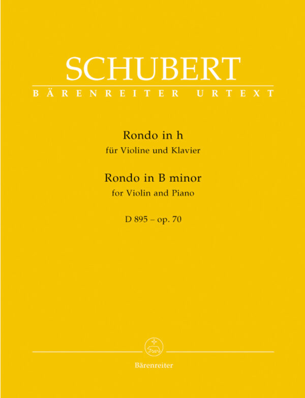 Rondo For Violin And Piano B Minor Op.70 D 895