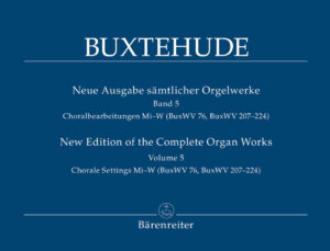 Orgelwerke 5 ( Sämtliche ) Choralbearbeitungen M-W