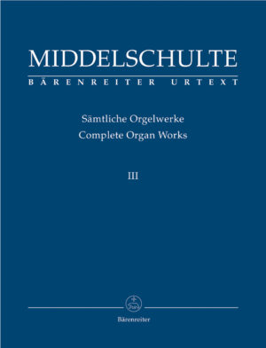 Samtliche Orgelwerke 3