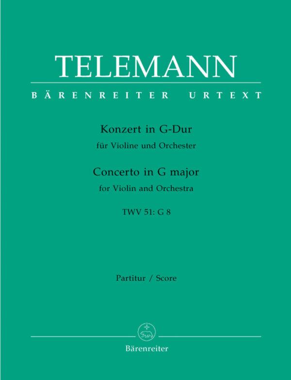 Concerto for Violin and Orchestra G Maj TWV 51:G8