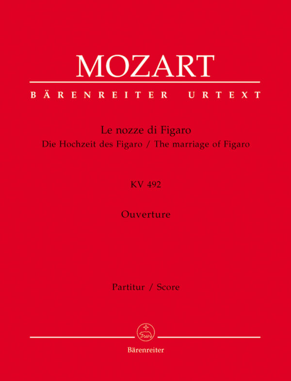Le Nozze Di Figaro/The Marriage Of Figaro Overture