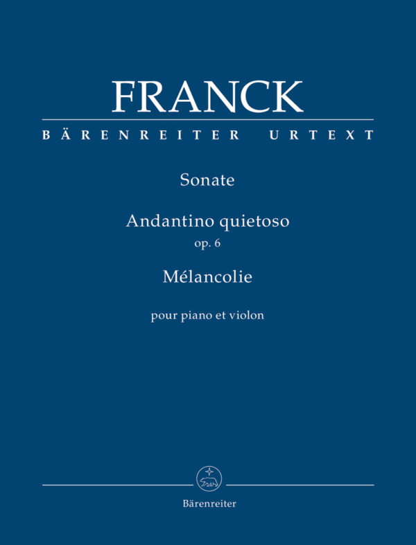 Sonate / Andantino quietoso op. 6 / Mélancolie
