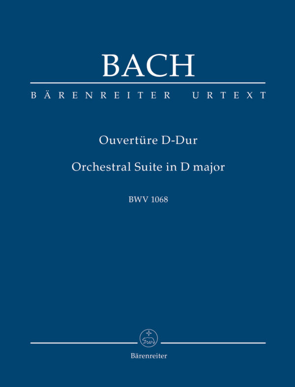 Orchestral Suite - Overture No.3 In D BWV 1068