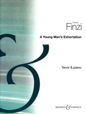 Young Man's Exhortation op. 14 - Finzi