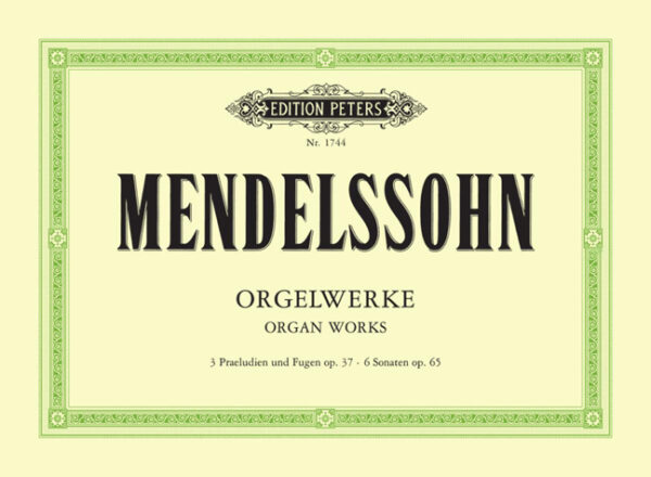 Orgelwerke Op.37 und Op.65