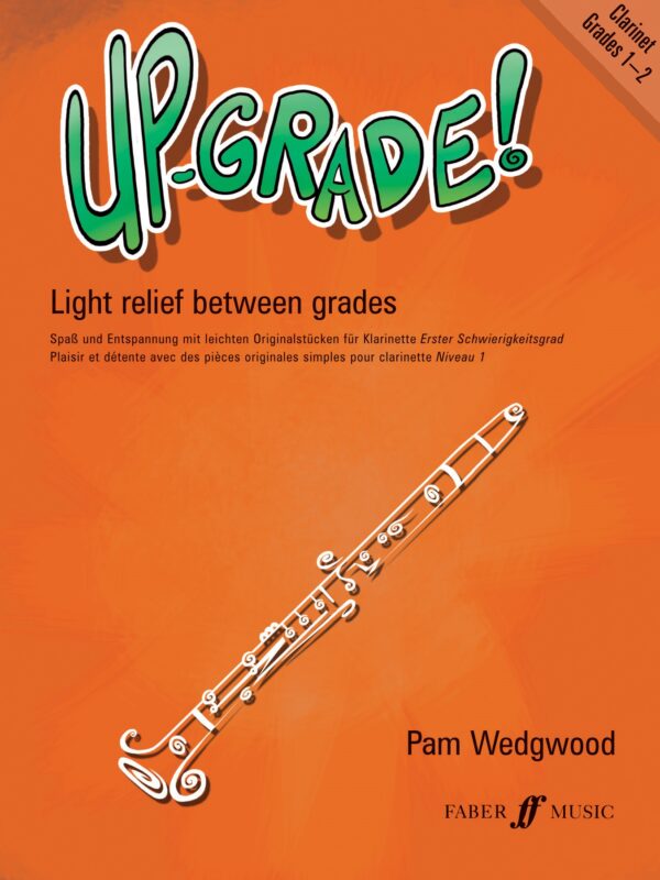 Up-Grade! Clarinet Grades 1-2