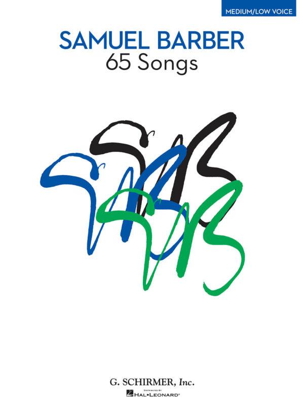 Samuel Barber: 65 Songs