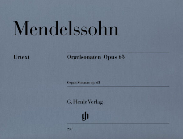 Organ Sonatas Op.65 - Mendelssohn