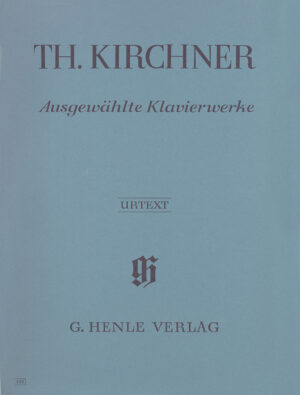 Selected Piano Works - Kirchner