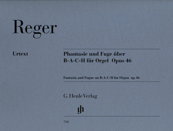 Phantasie Und Fuge Über BACH Opus 46