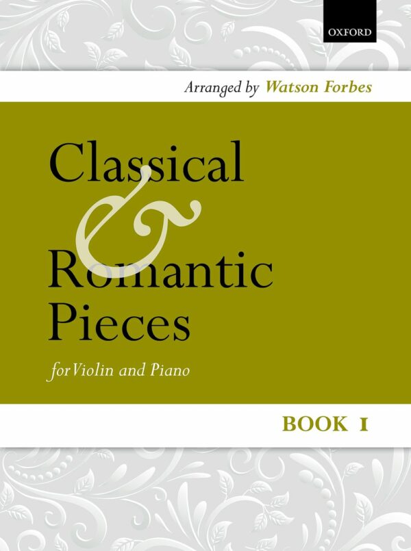 Classical & Romantic Pieces 1