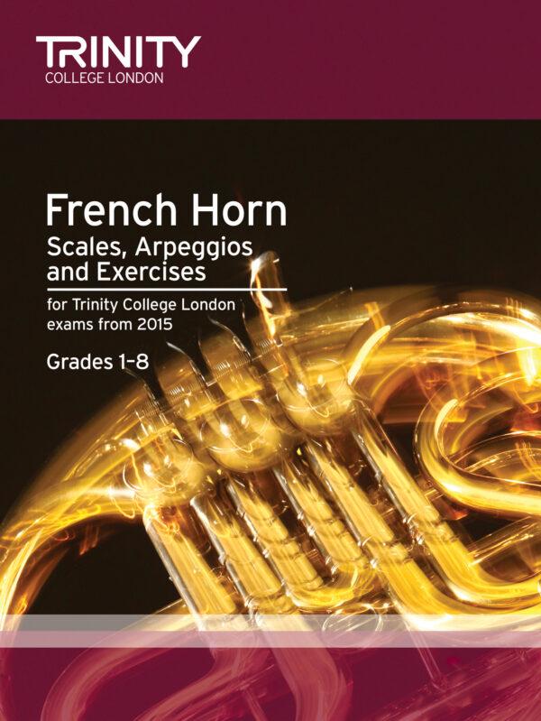 Trinity French Horn Scales & Exercises From 2015
