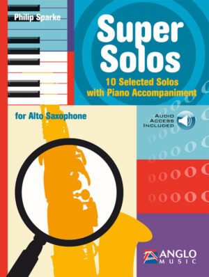 Super Solos - for Alto Saxophone with Piano Accompaniment