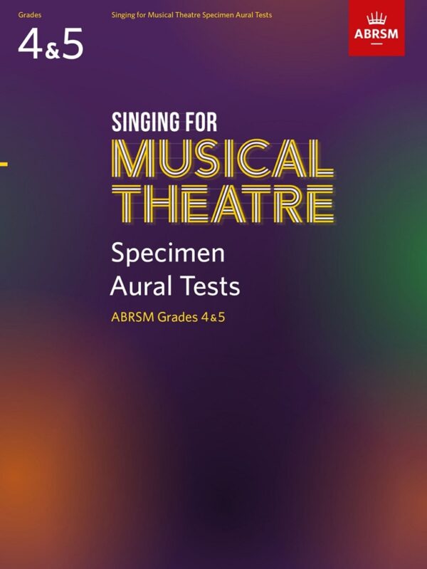 Singing for Musical Theatre Sample Aural Gr 4-5