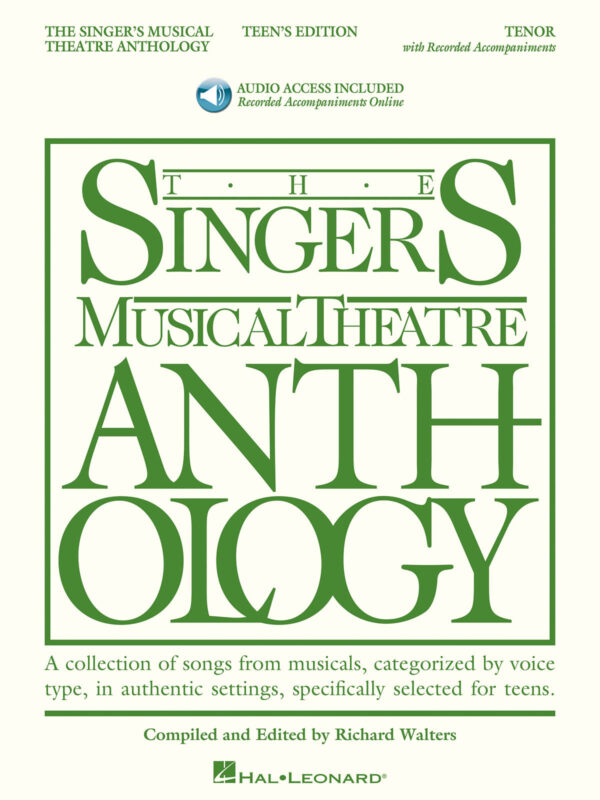 Singer's Musical Theatre Anthology - Teen's Ed.