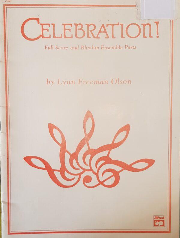 Celebration! Full Score and Rhythm Ensemble Parts