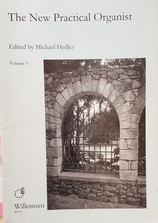The New Practical Organist Volume 3 Hedley