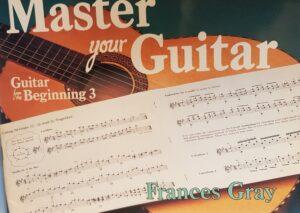 Guitar from the Beginning Book 3 Master Your Guitar