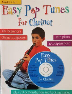 Easy Pop Tunes for Clarinet With Piano Accompaniment & CD Grade 2 - 3