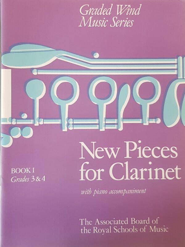 New Pieces for Clarinet With Piano Accompaniment Book 1