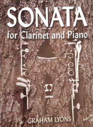 Sonata For Clarinet & Piano Graham Lyons