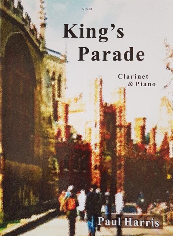 King's Parade For Clarinet & Piano Paul Harris