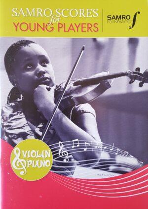 SAMRO Scores For Young Players for Violin & Piano