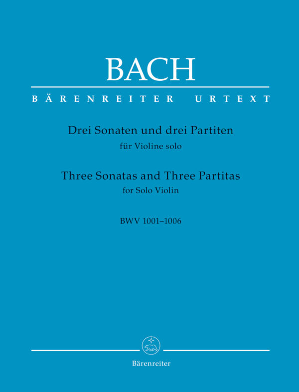 Three Sonatas and Three Partitas for Violin - Bach
