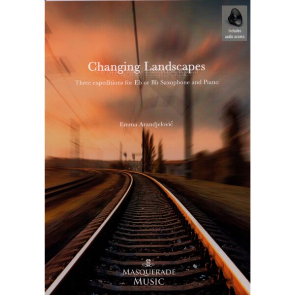 Changing Landscapes for Eb or Bb saxophone and piano - Arandjelovic