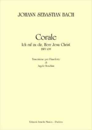 Corale Ich Ruf Zu Dir, Herr Jesu Christ