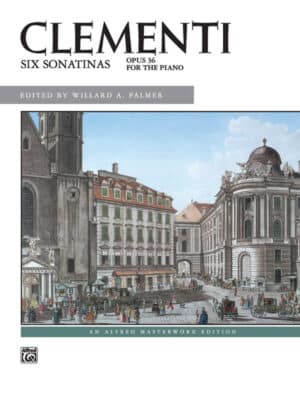 Six Sonatinas Opus 36 for the Piano - Clementi
