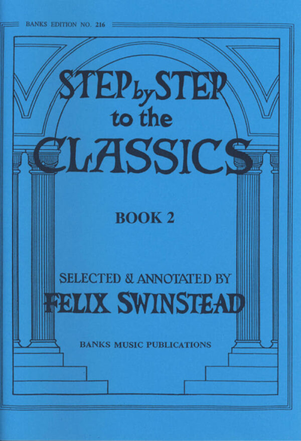 Step By Step To The Classics - Book 2