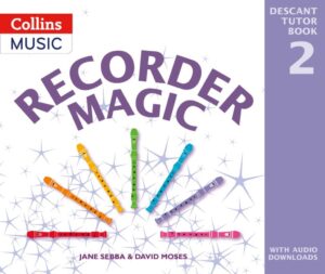 Recorder Magic: Descant Tutor Book 2 (2nd edition) - with audio online