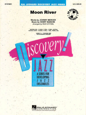 Moon River - Henry Mancini arr. Rick Stitzel (Jazz Ensemble score, parts & audio)