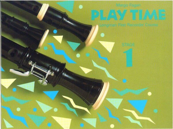 Longman First Recorder Course - Play Time Stage 1