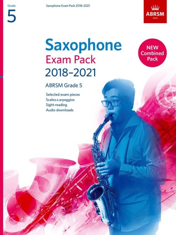ABRSM Saxophone Exam Pack 2018-2021 Grade 5