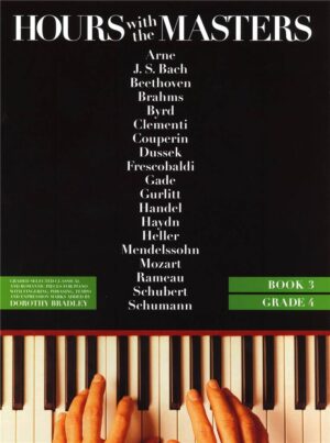 Hours with The Masters 3 (Bradley) - Piano