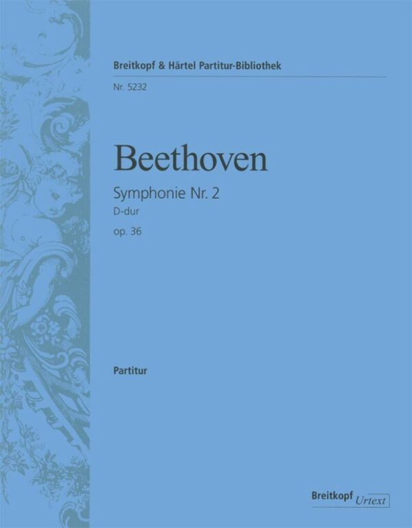 Symphonie Nr. 2 D-dur op. 36 - Ludwig van Beethoven