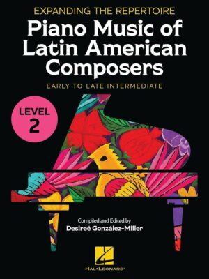 Piano Music of Latin American Composers - Level 2